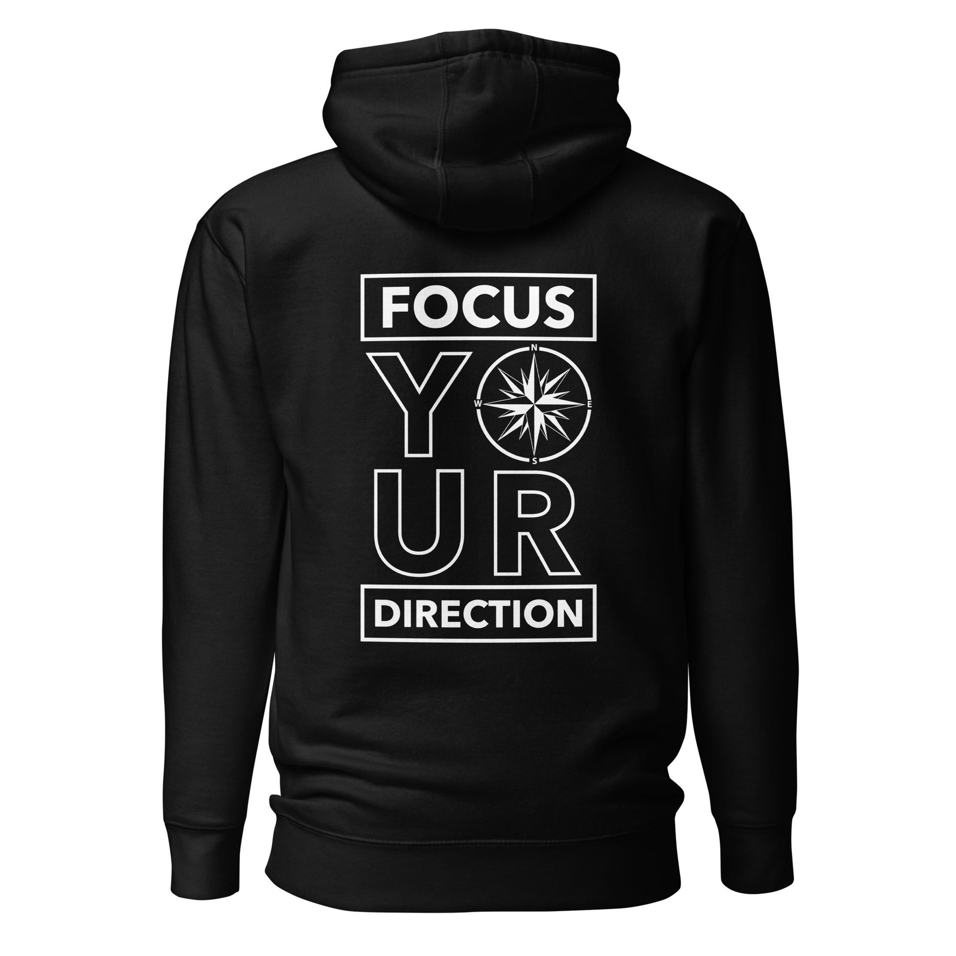 Focus Your Direction Unisex Hoodie