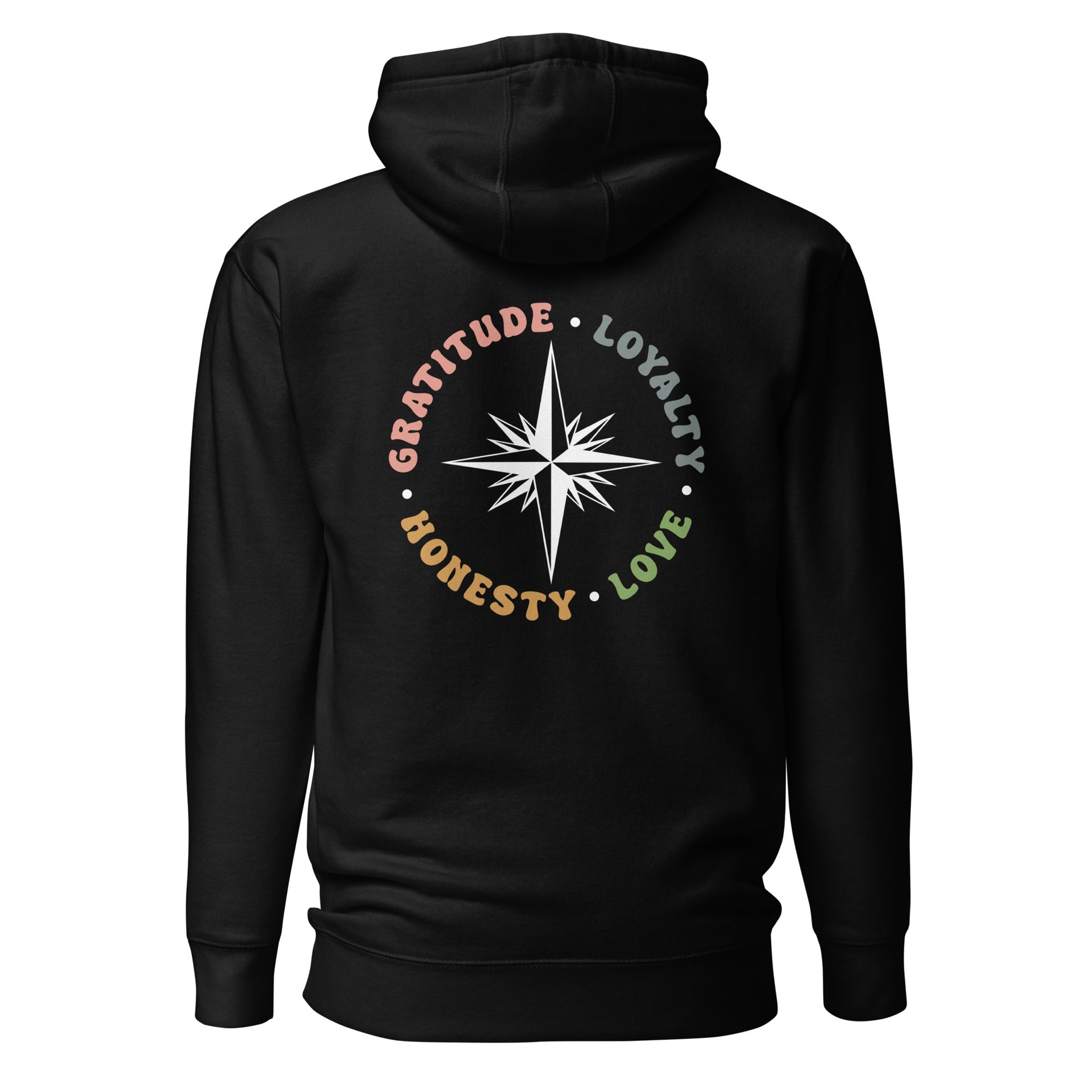 Gratitude Loyalty Love and Honesty Unisex Hoodie