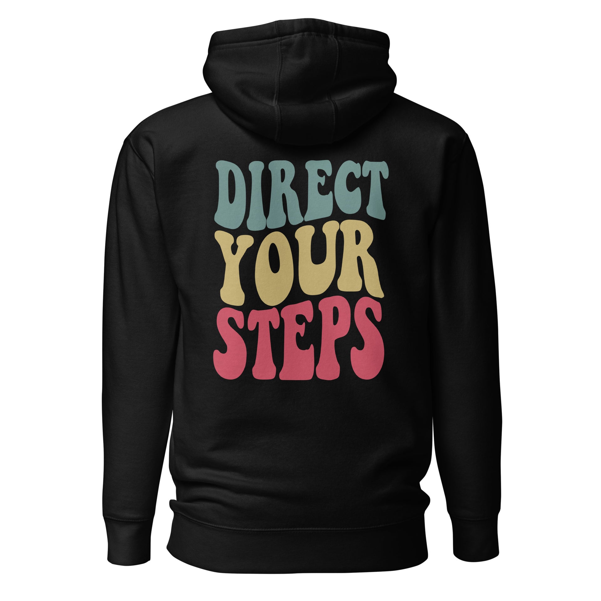 Direct Your Steps Unisex Hoodie