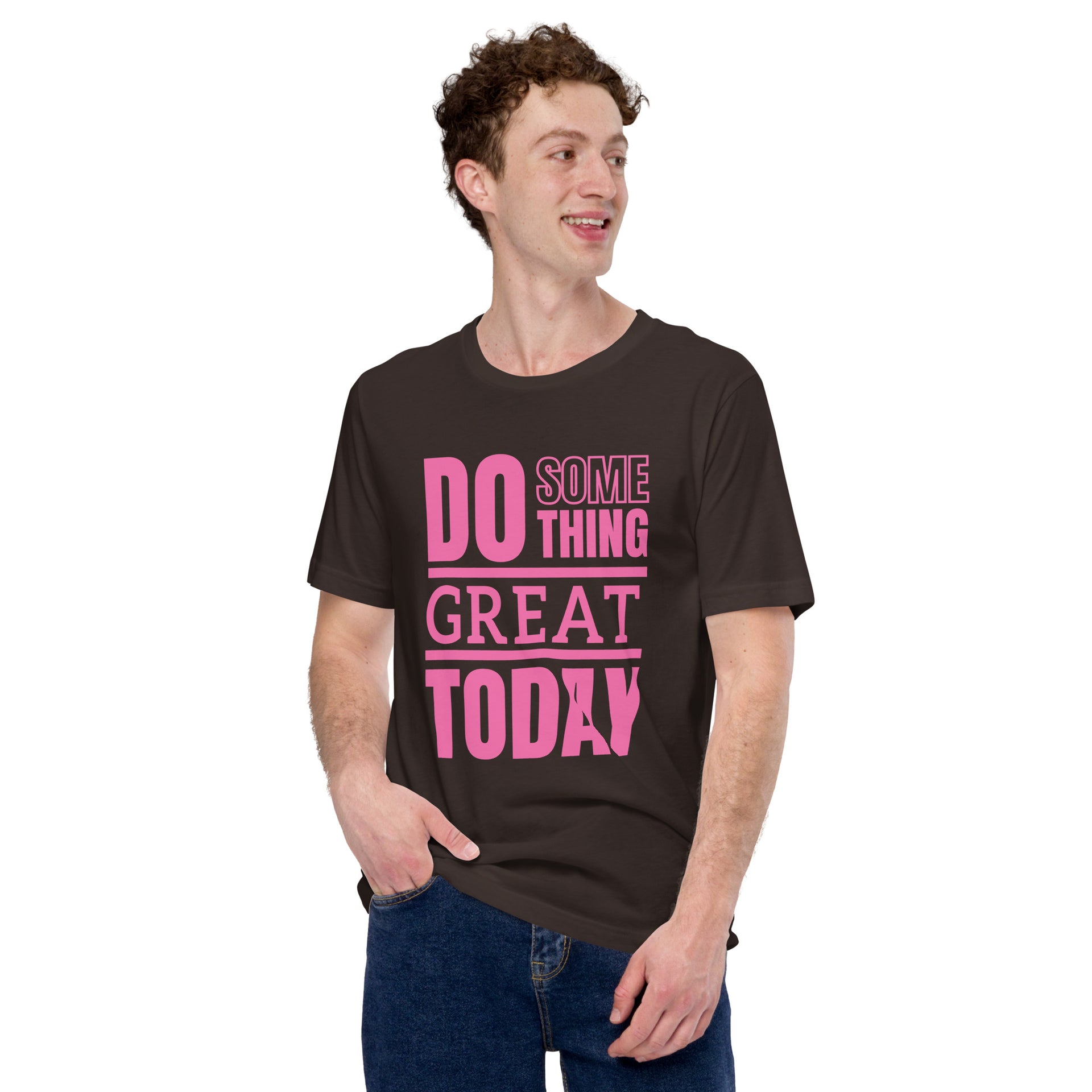 Do Something Great Today! Unisex T-Shirt