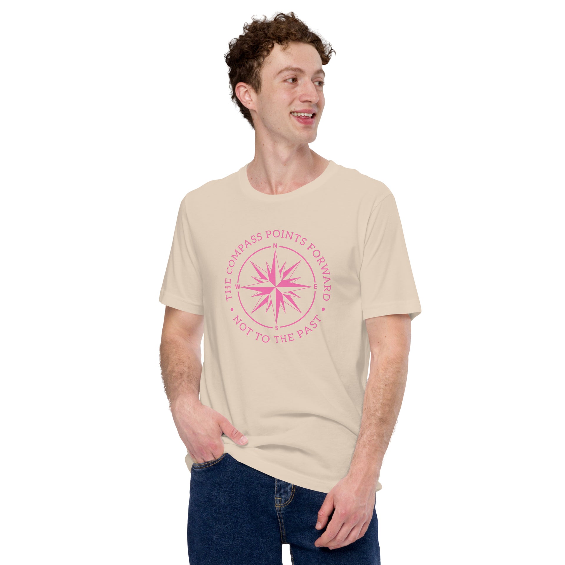 The Compass Points Forward Unisex T-shirt